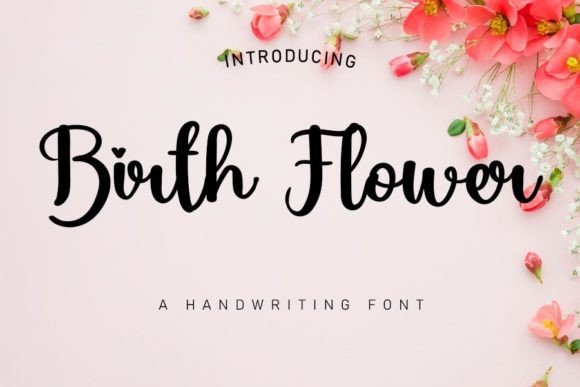 Birth Flower: The Handwritten Font for Digital Design