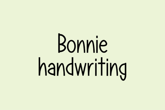 Bonnie: A Friendly Handwritten Font for Digital Brands
