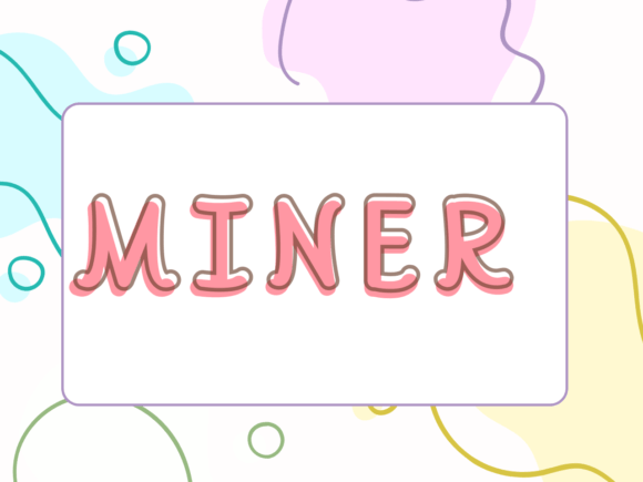 Miner: A Script Font That Earns Its Keep