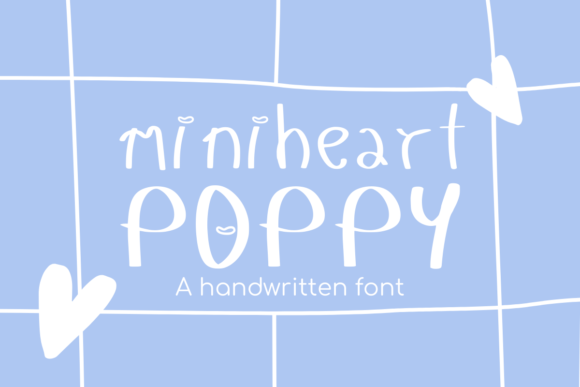 Mini Heart Poppy: A Font That Makes Your Campaign Messages Click